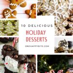 10 Delicious Holiday Desserts